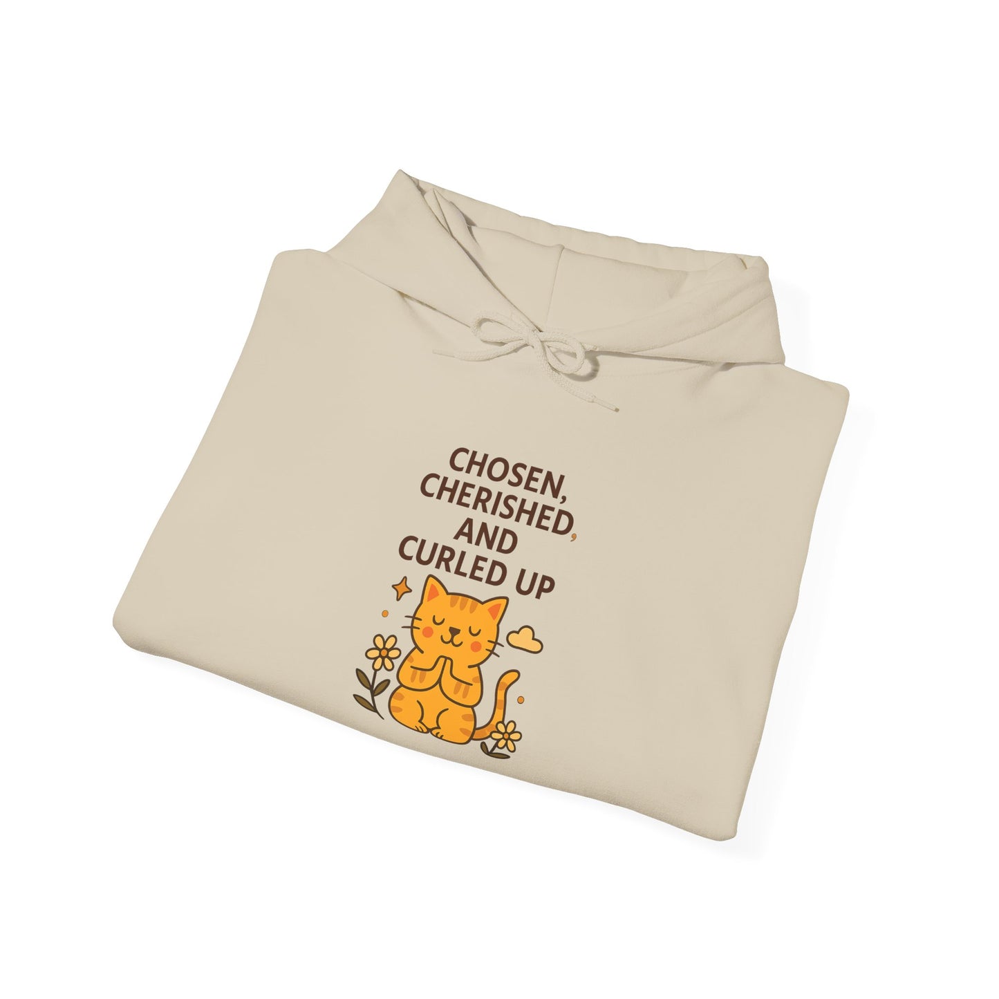 Chosen, Cherished and Curled Up Hoodie