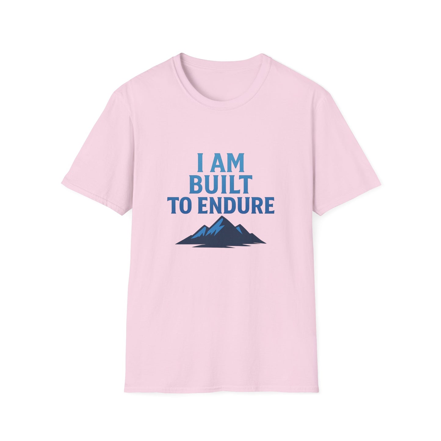 I Am Built to Endure T-Shirt