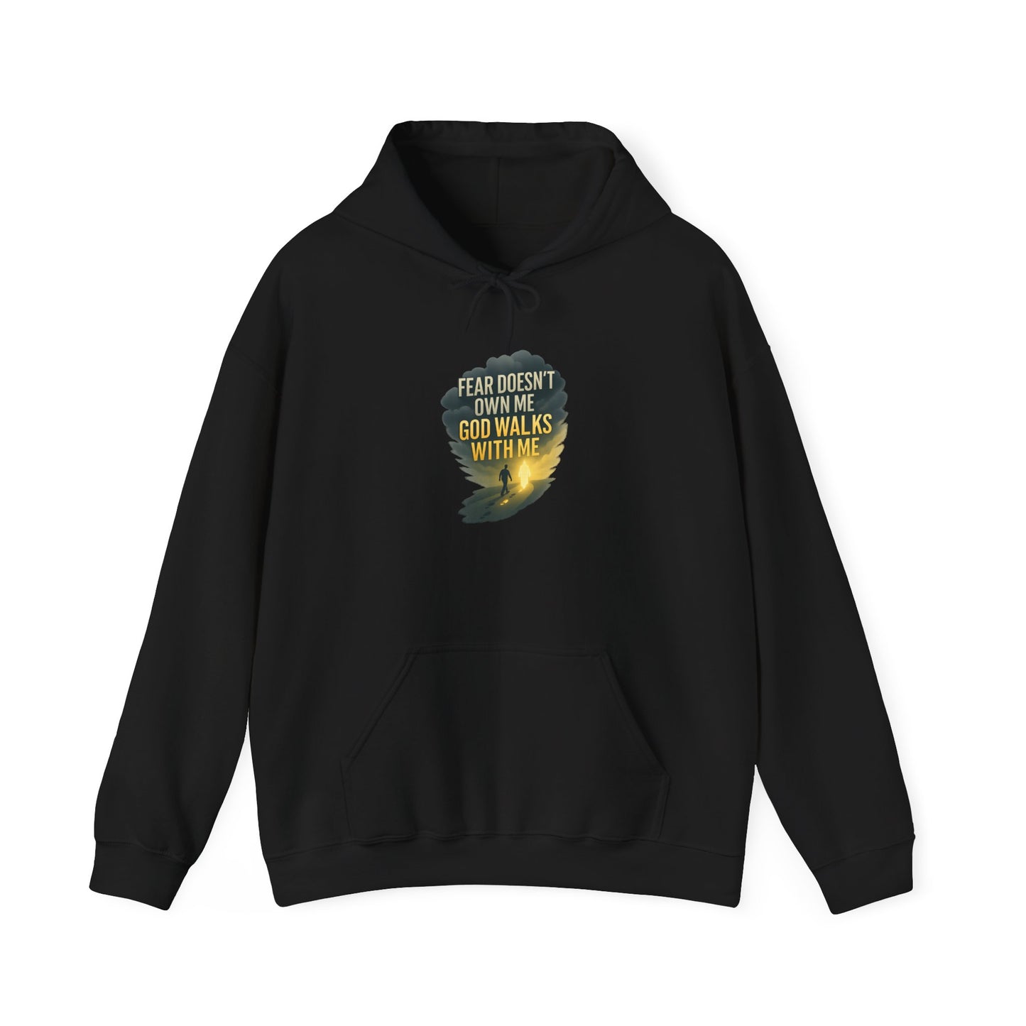 Fear Doesn’t Own Me God Walks With Me  Hoodie