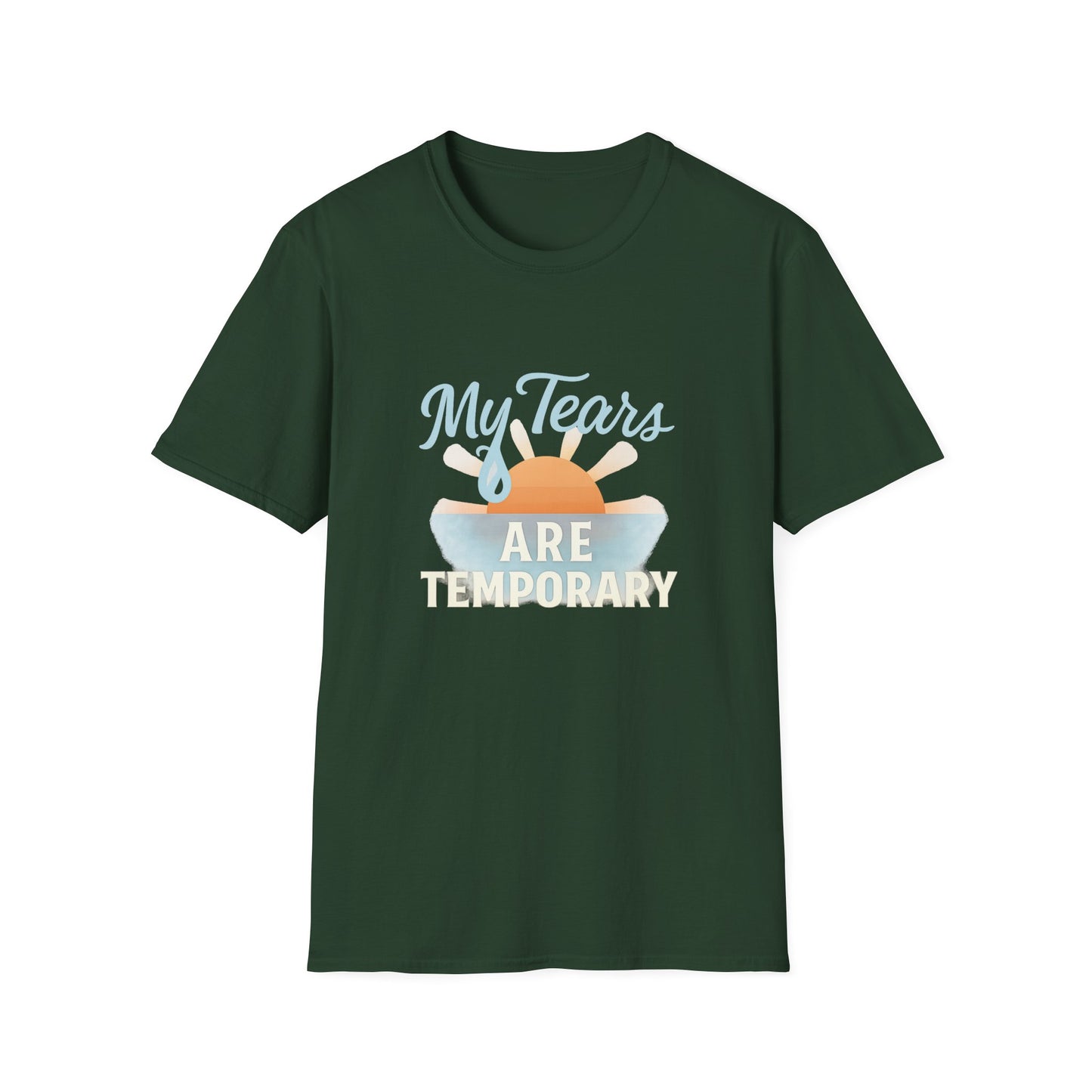 My Tears Are Temporary T-Shirt