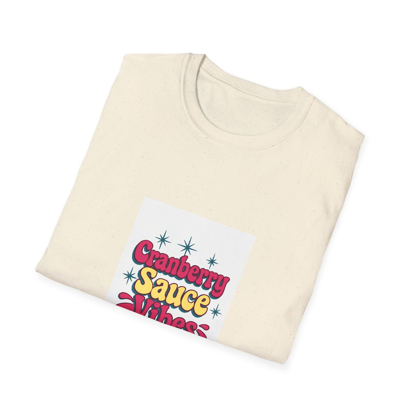 Cranberry Sauce Vibes T-Shirt