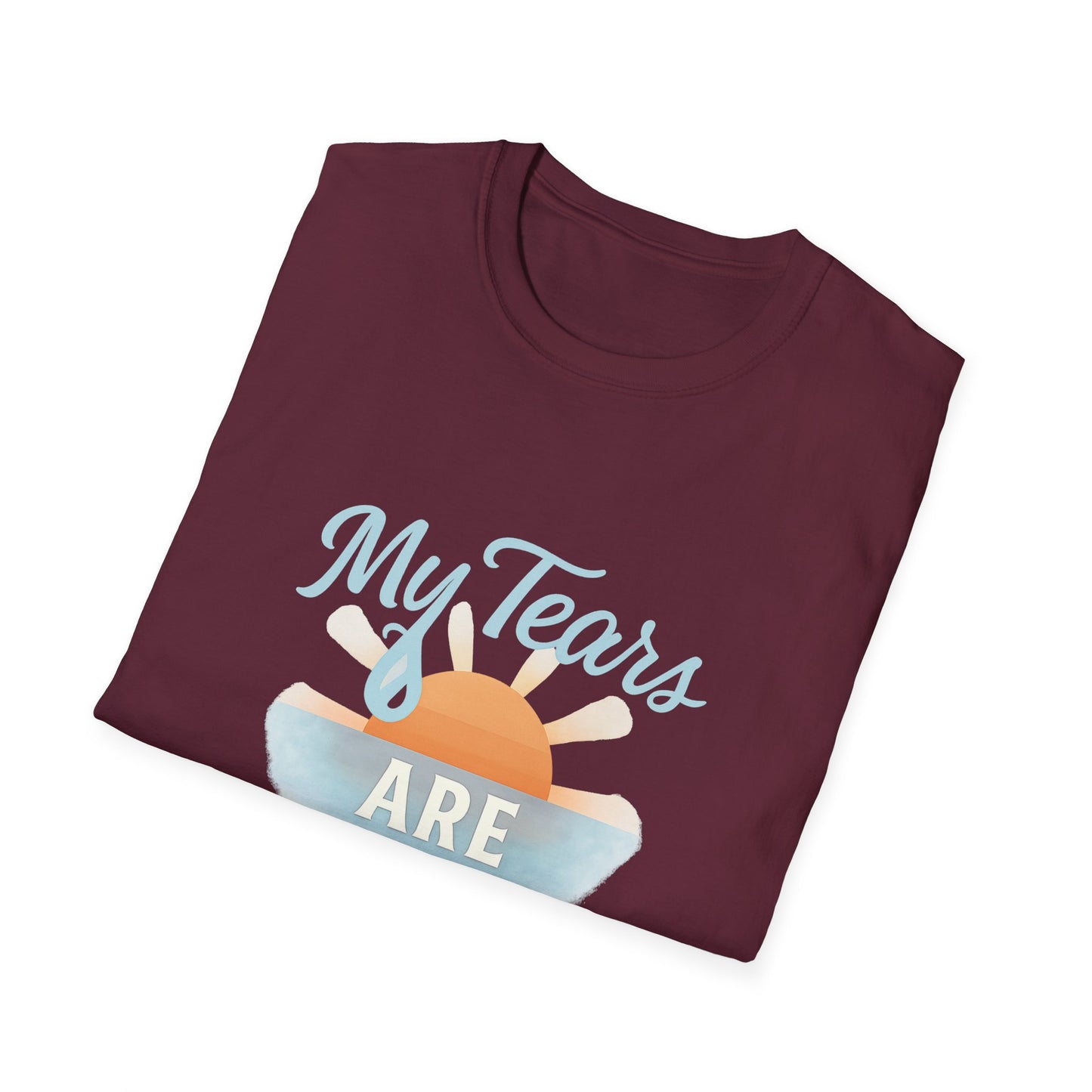 My Tears Are Temporary T-Shirt