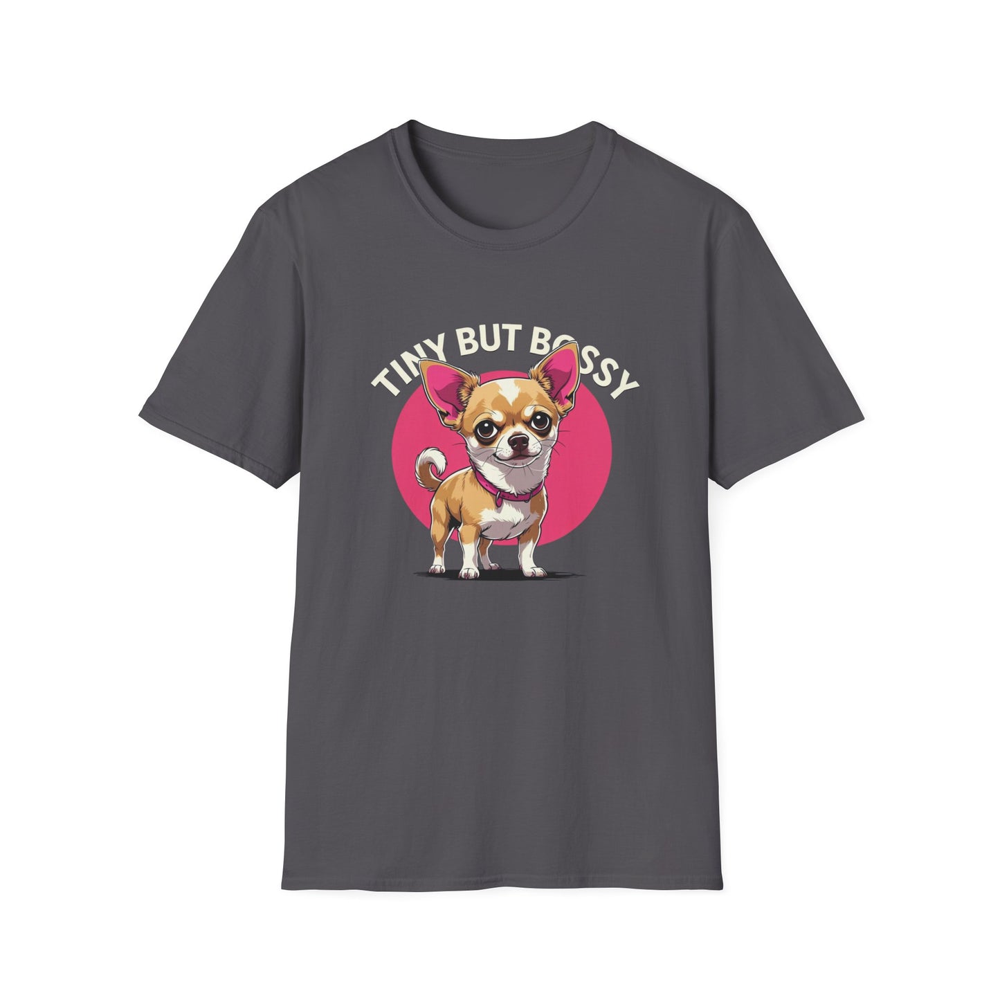 Tiny but Bossy T-Shirt