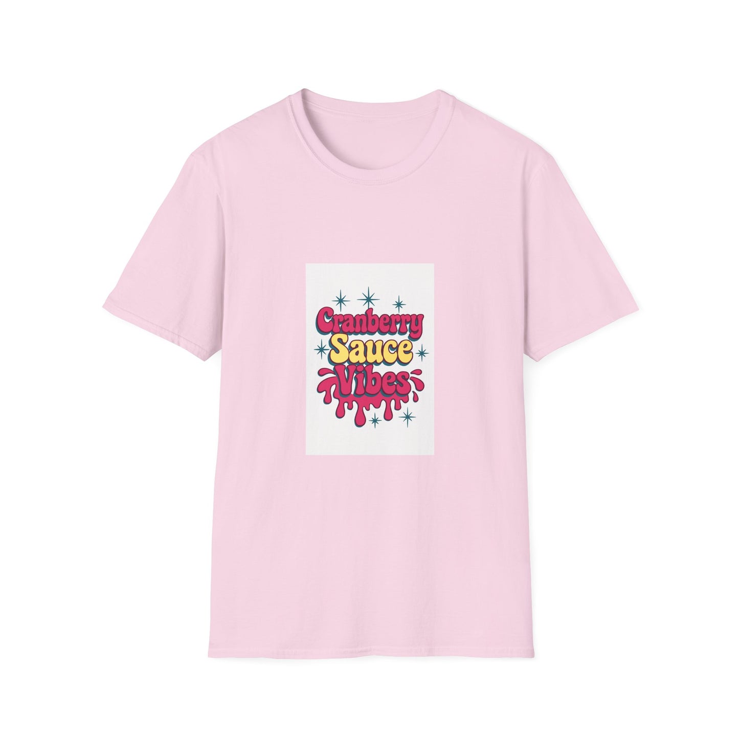 Cranberry Sauce Vibes T-Shirt