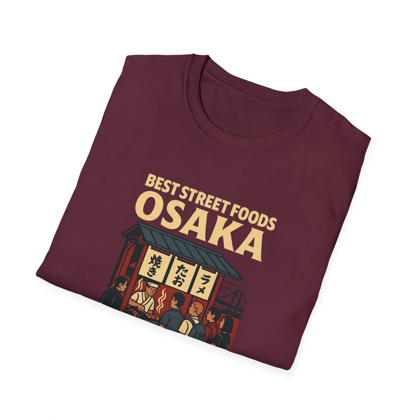 Best Street Foods Osaka in Osaka T-Shirt