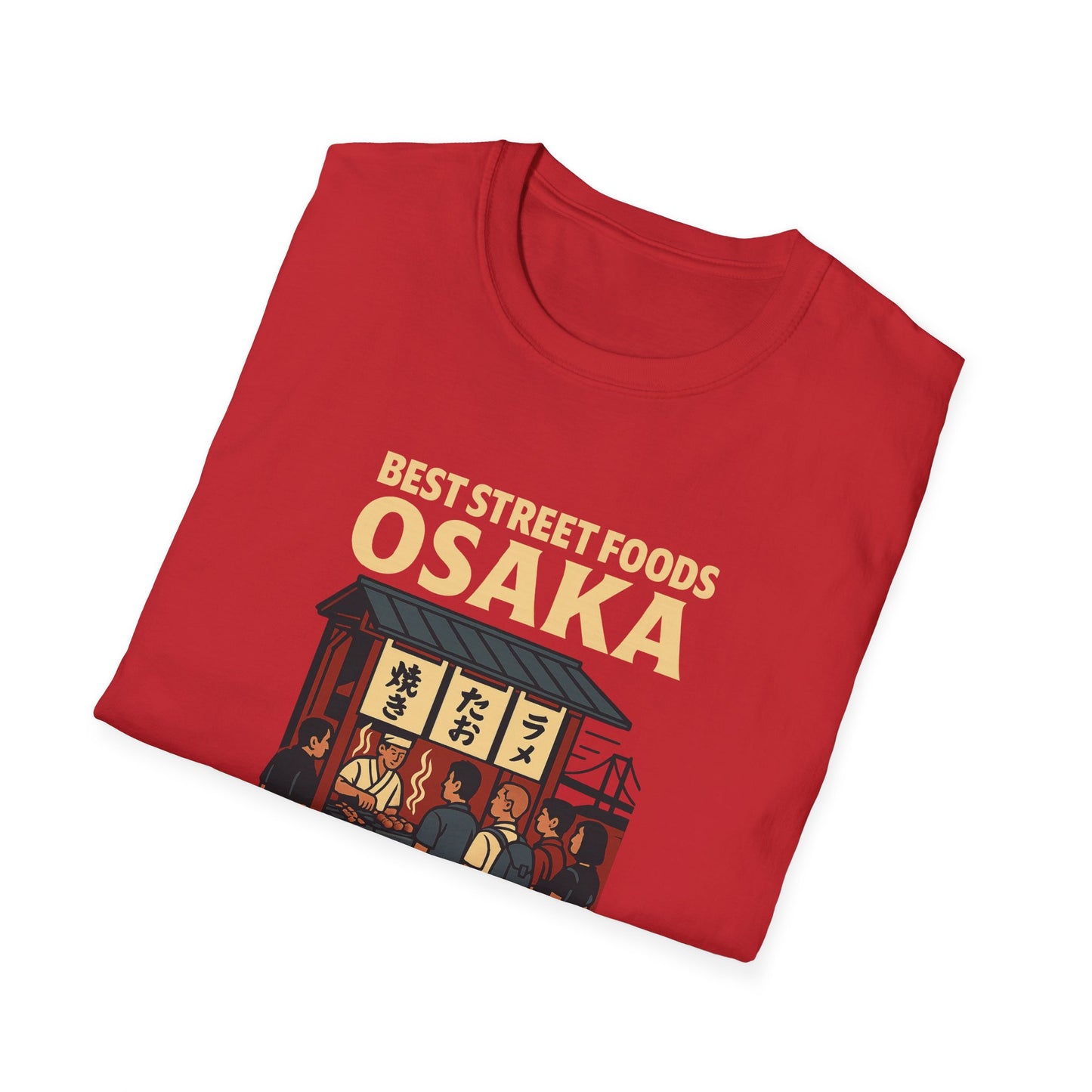 Best Street Foods Osaka in Osaka T-Shirt