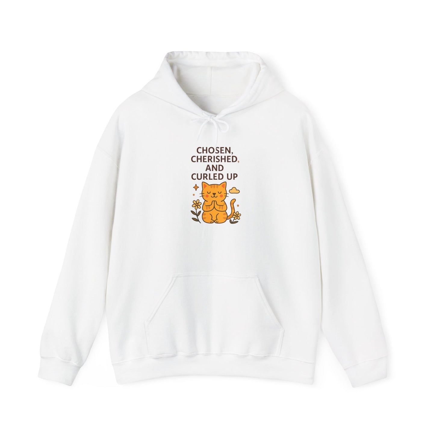 Chosen, Cherished and Curled Up Hoodie