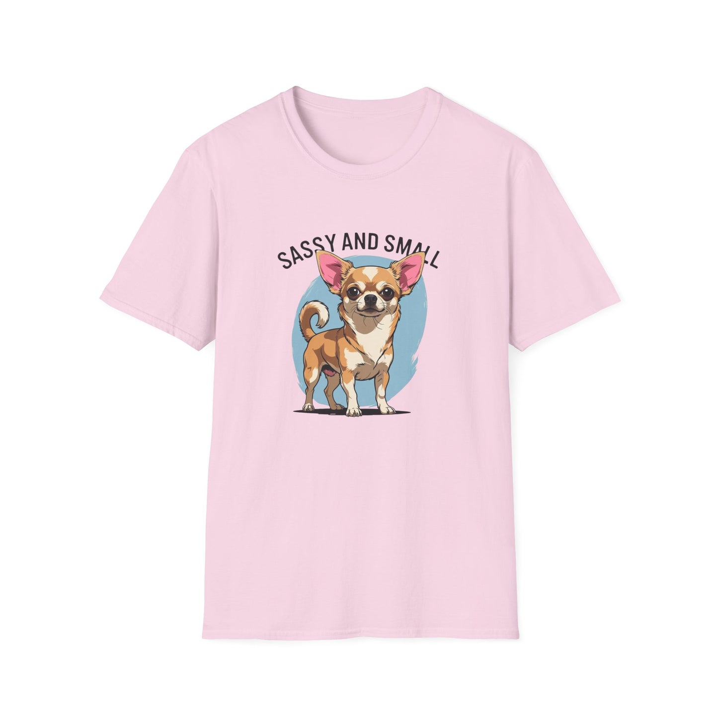 Sassy And Small T-Shirt