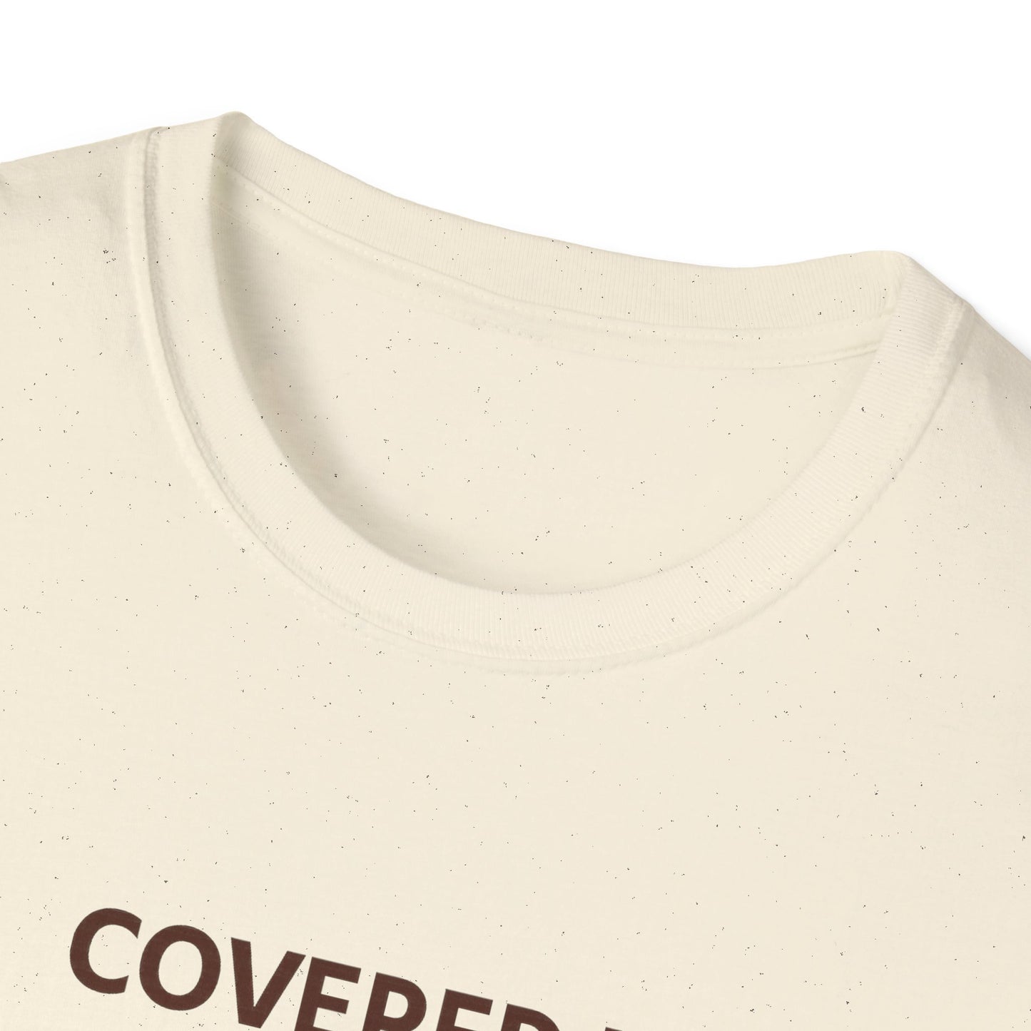 Covered in Grace and Fur T-Shirt