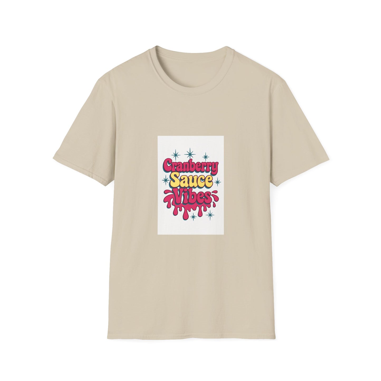 Cranberry Sauce Vibes T-Shirt