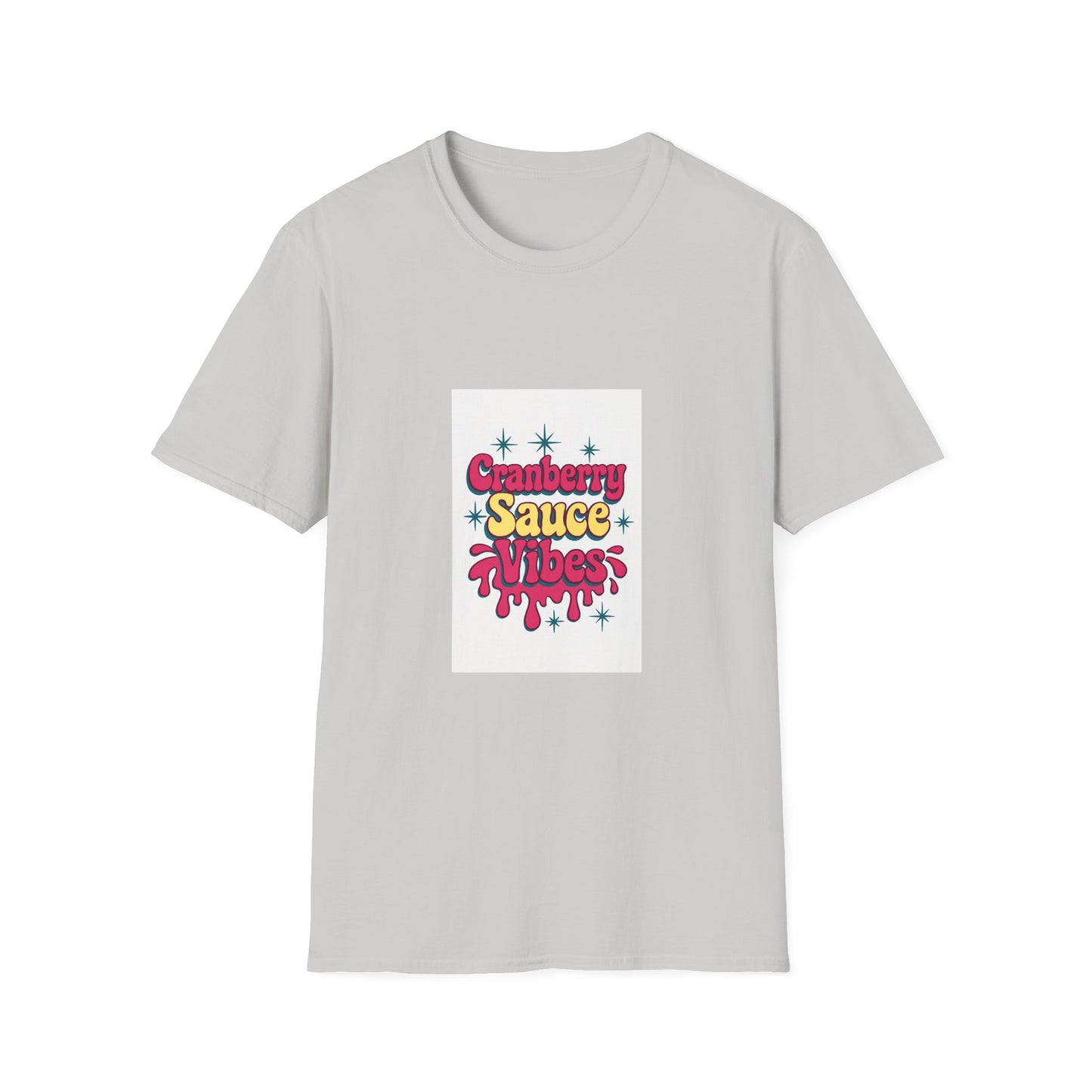 Cranberry Sauce Vibes T-Shirt
