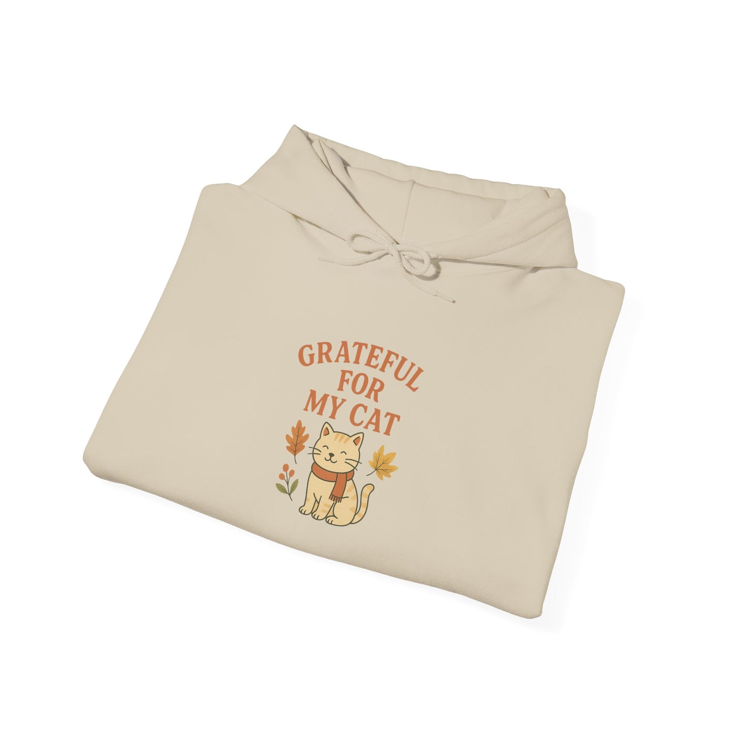 Grateful for My Cat  Hoodie