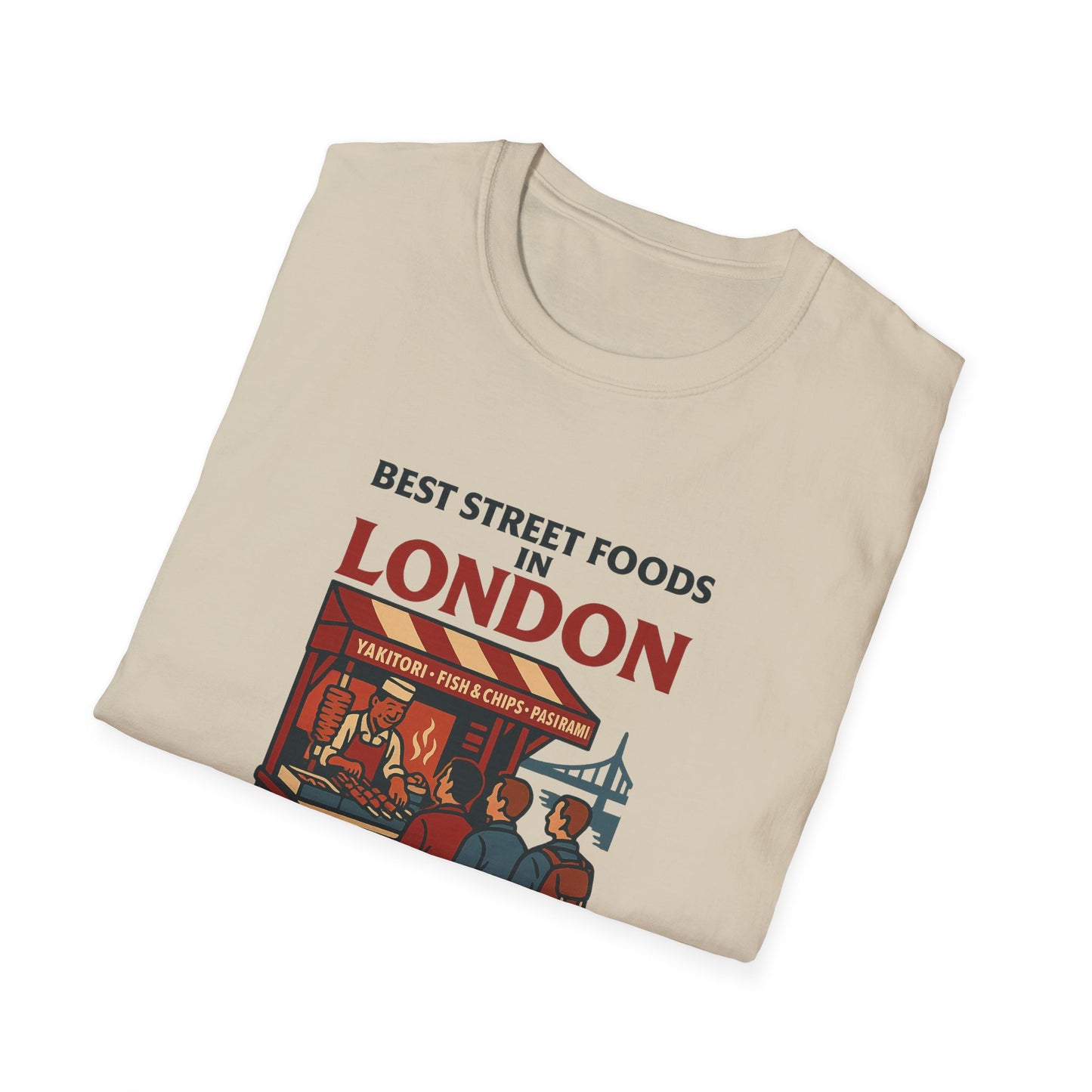 Best Street Foods in London T-Shirt