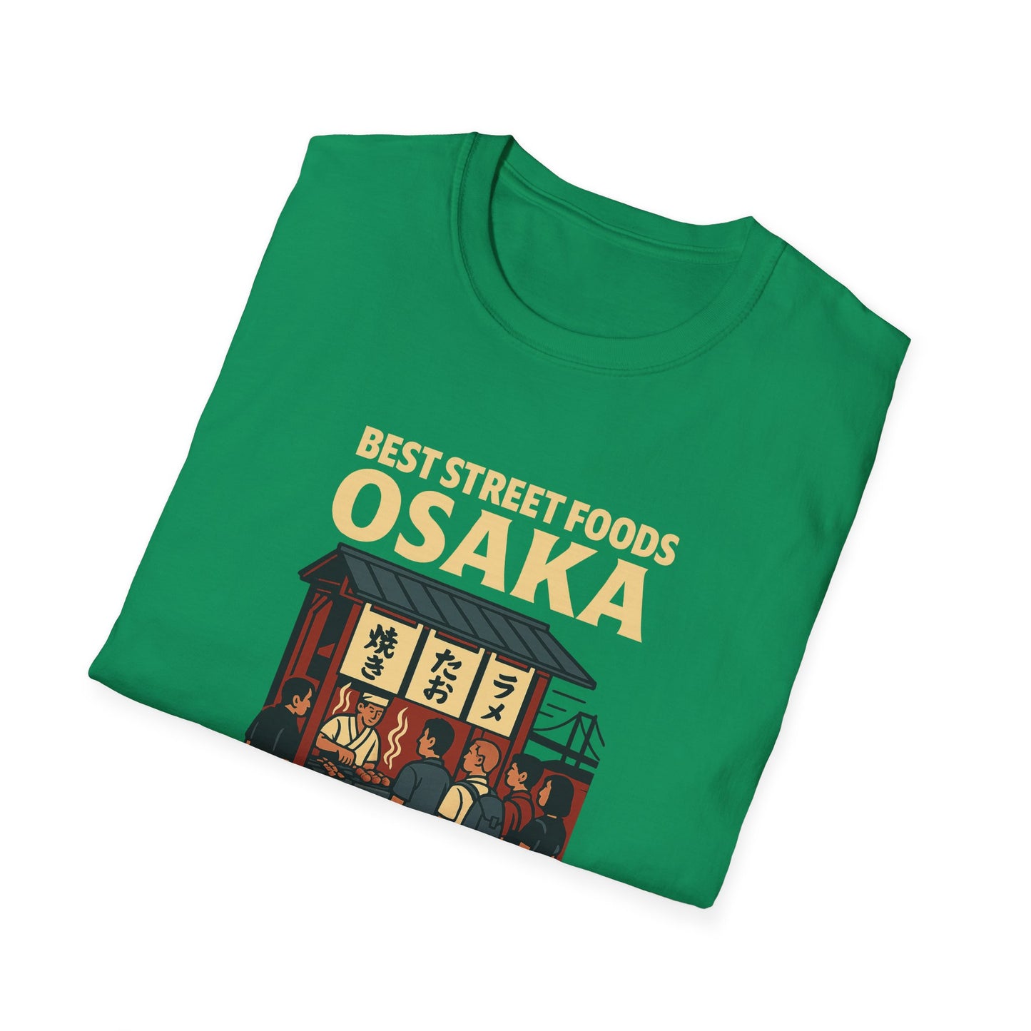 Best Street Foods Osaka in Osaka T-Shirt