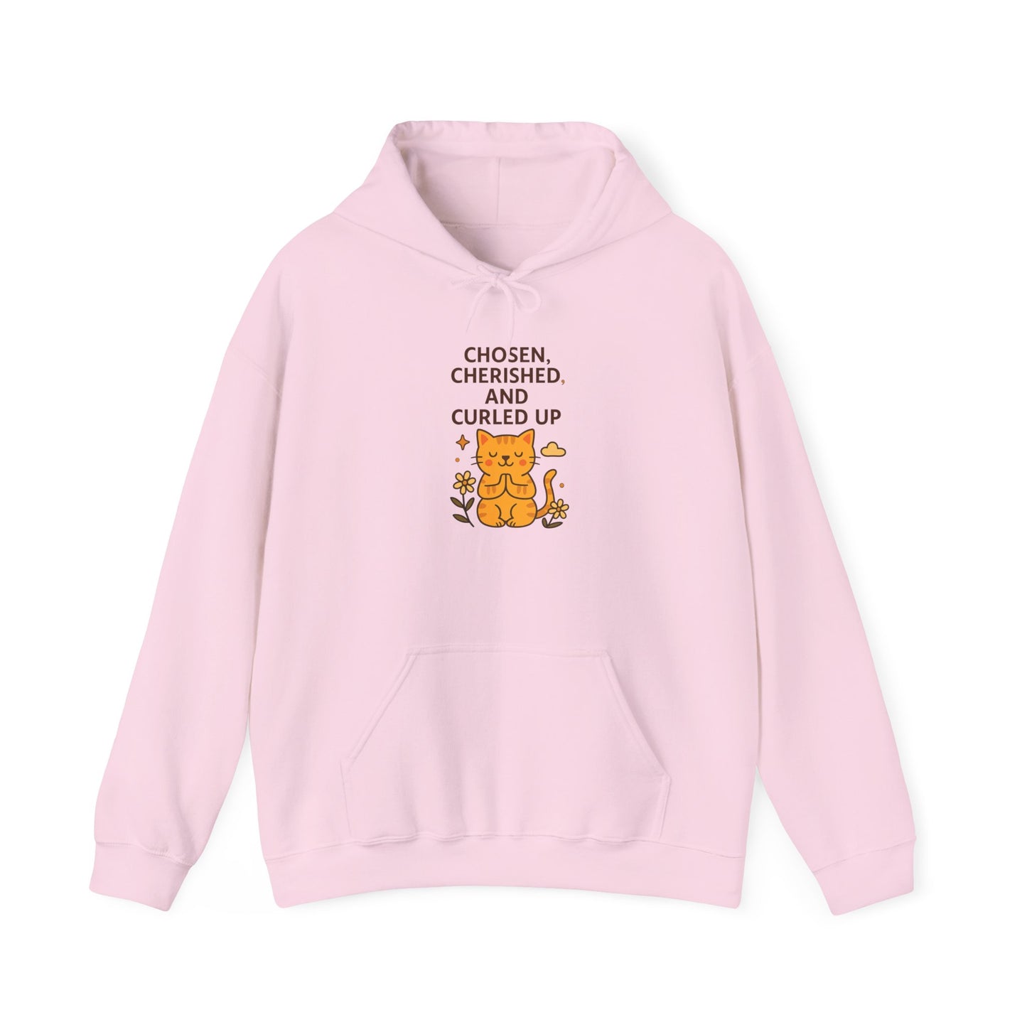 Chosen, Cherished and Curled Up Hoodie
