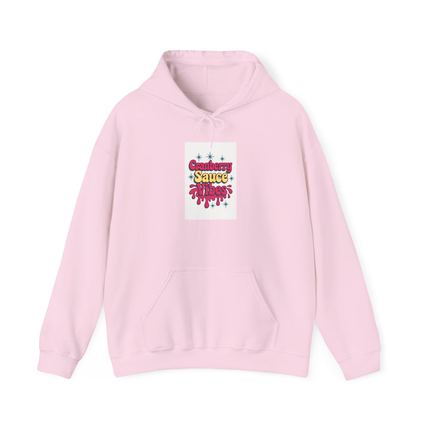 Cranberry Sauce Vibes Hoodie