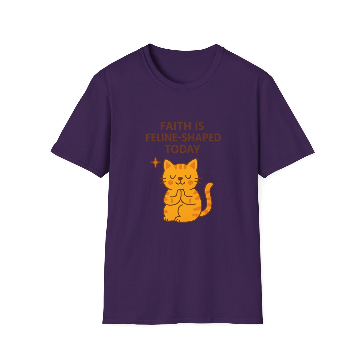 Faith Is Feline-Shaped Today T-Shirt