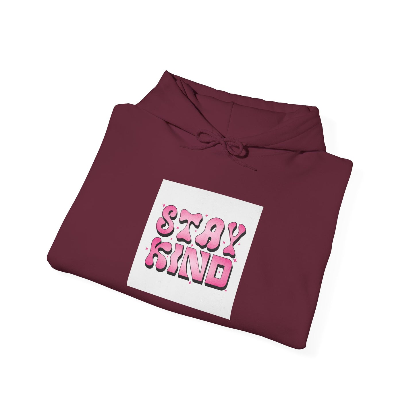 Stay Kind Hoodie