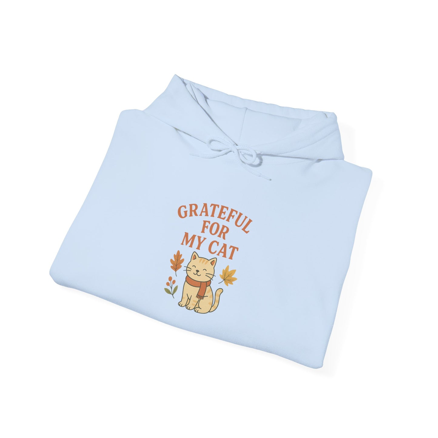 Grateful for My Cat  Hoodie