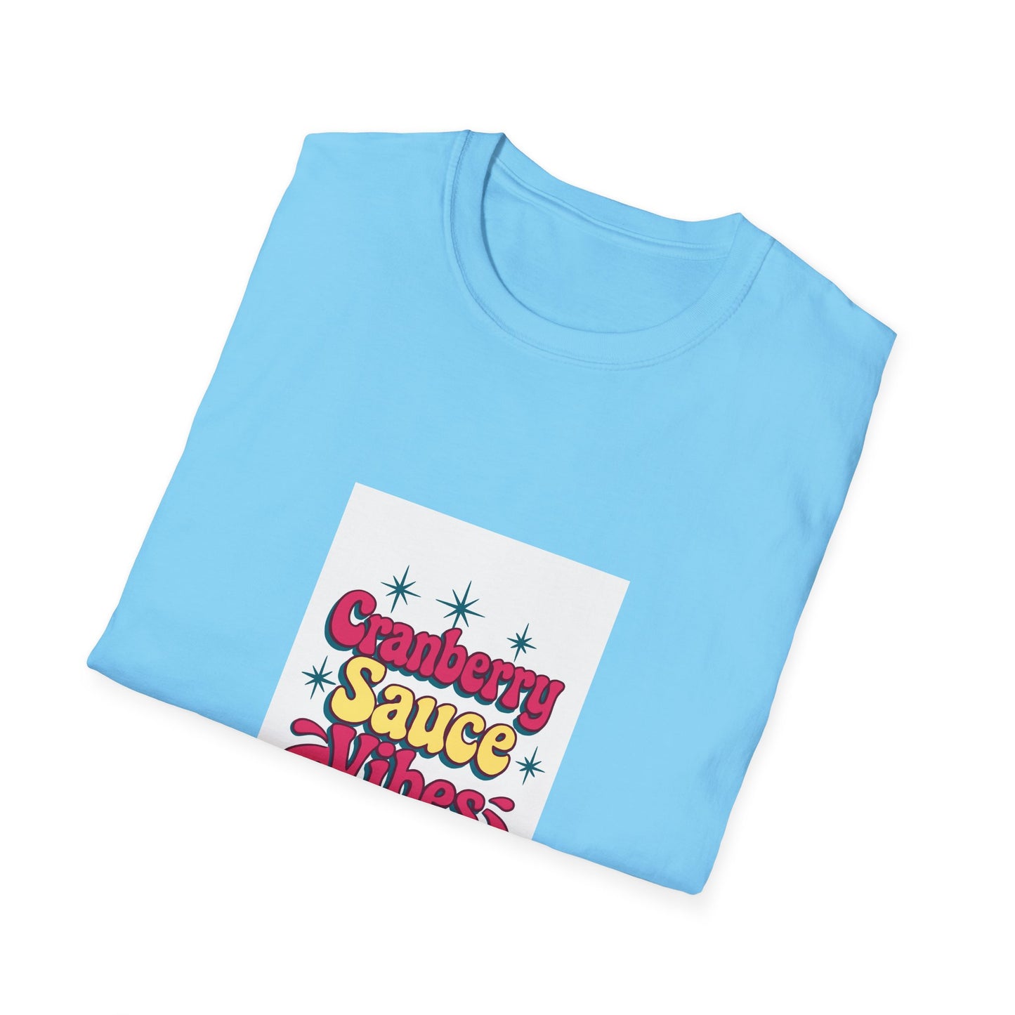 Cranberry Sauce Vibes T-Shirt