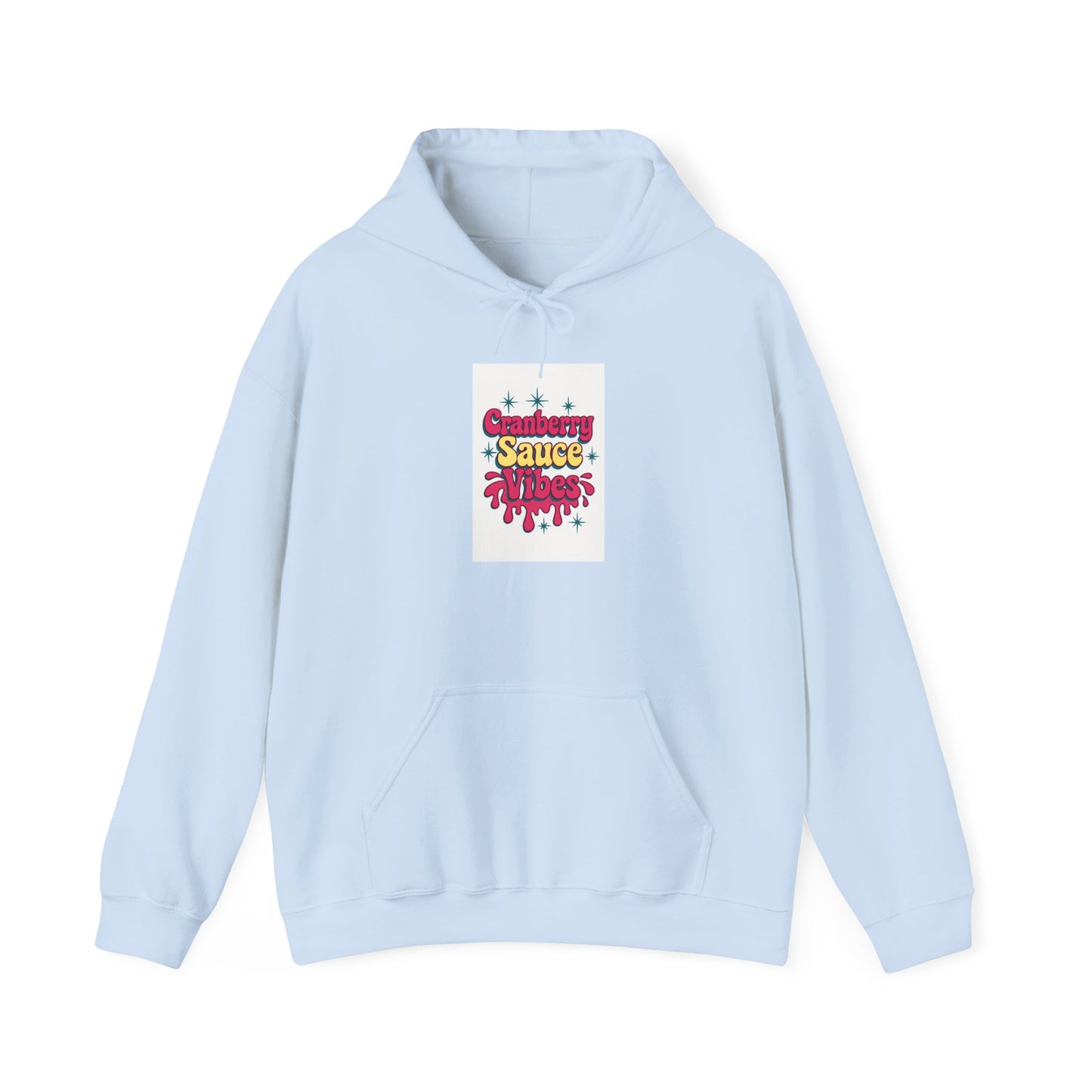 Cranberry Sauce Vibes Hoodie
