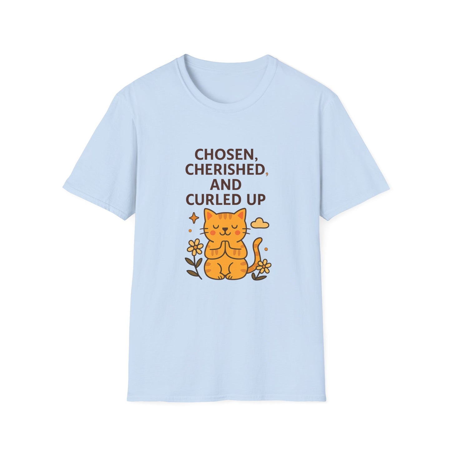 Chosen, Cherished and Curled Up T-Shirt