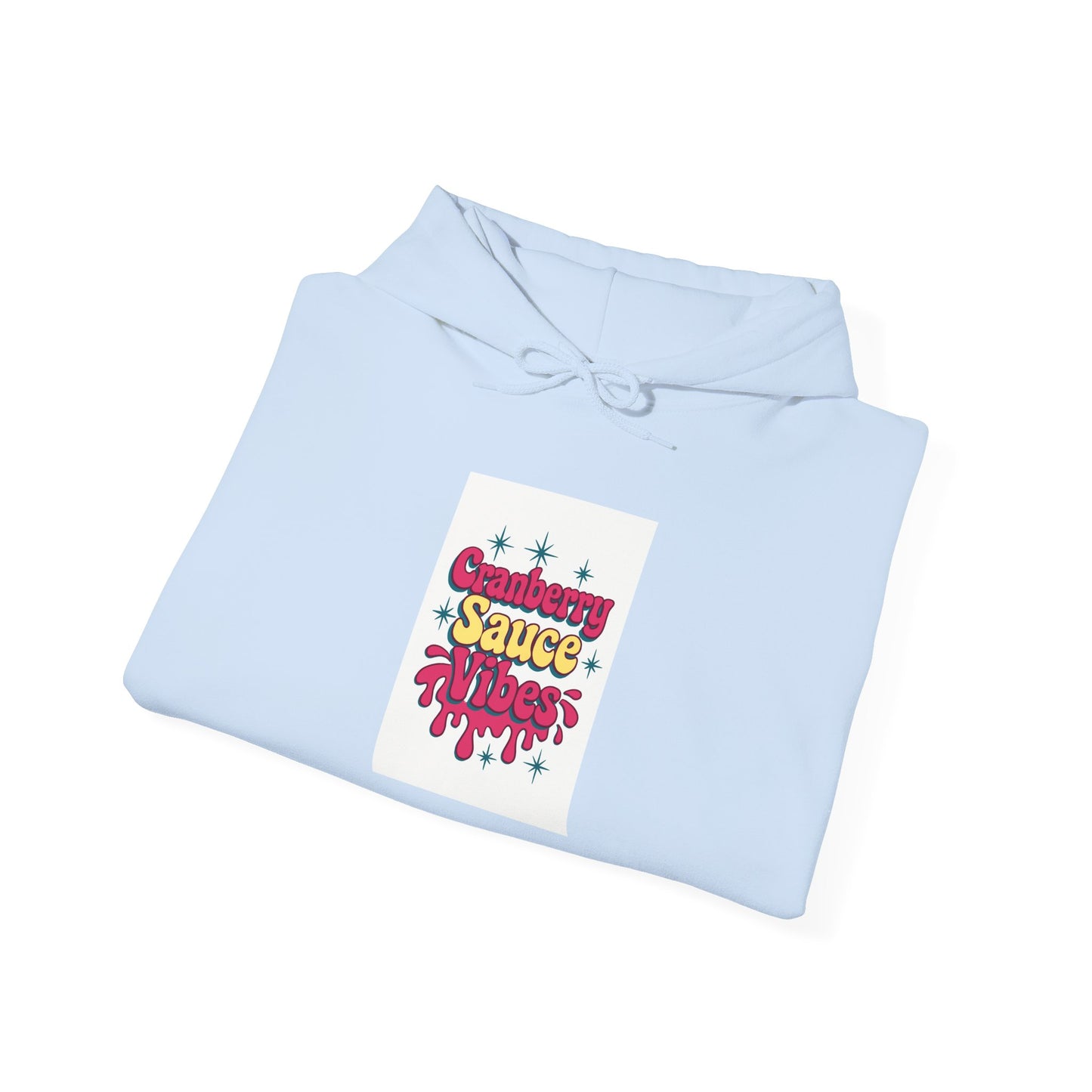 Cranberry Sauce Vibes Hoodie