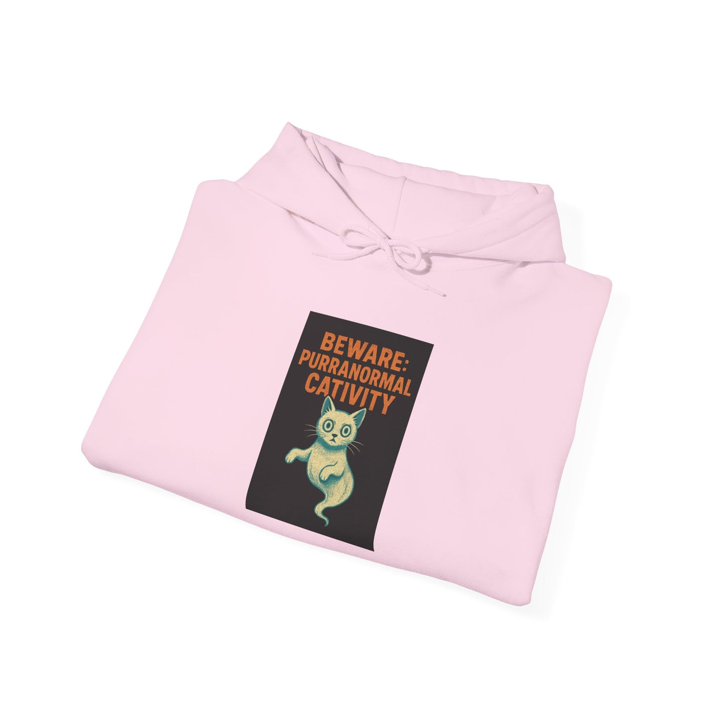 Beware: Purranormal Cativity Hoodie