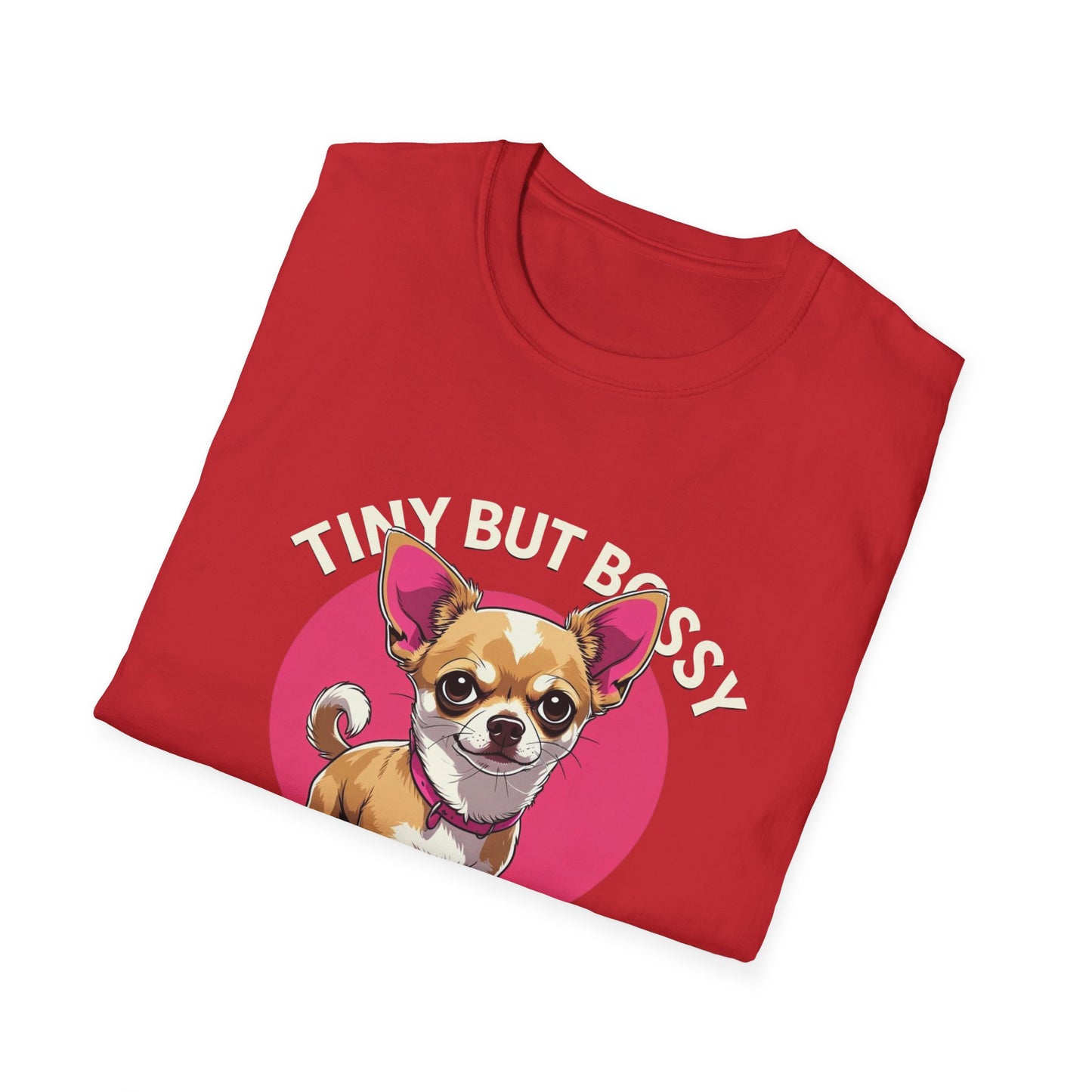 Tiny but Bossy T-Shirt