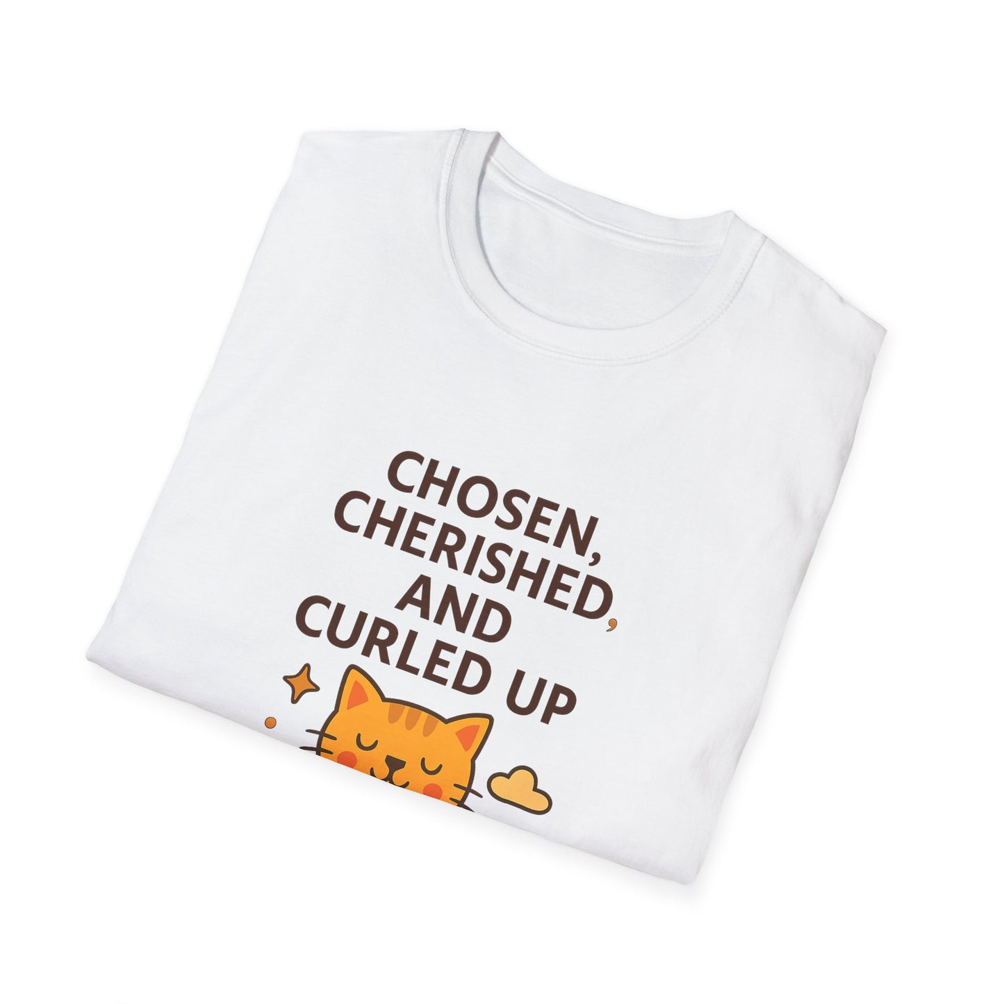Chosen, Cherished and Curled Up T-Shirt