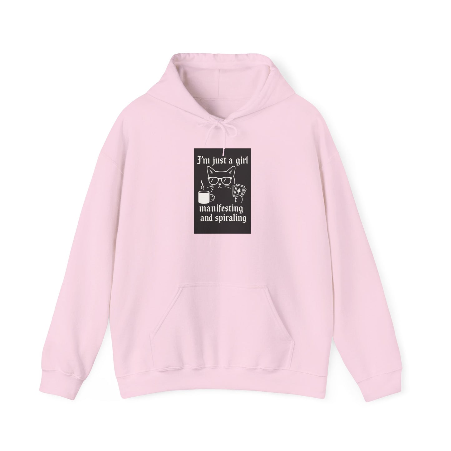3’m Just a Girl Manifesting and Spiraling Hoodie