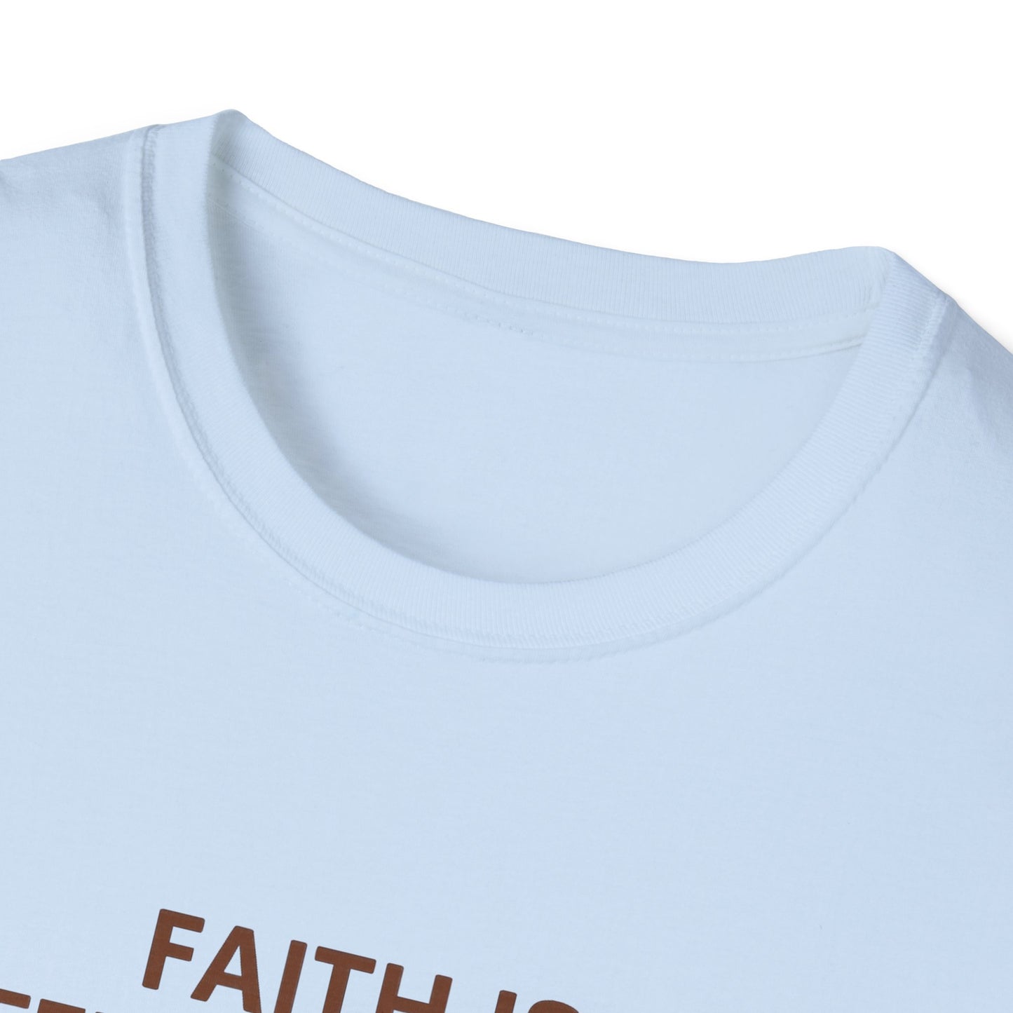 Faith Is Feline-Shaped Today T-Shirt