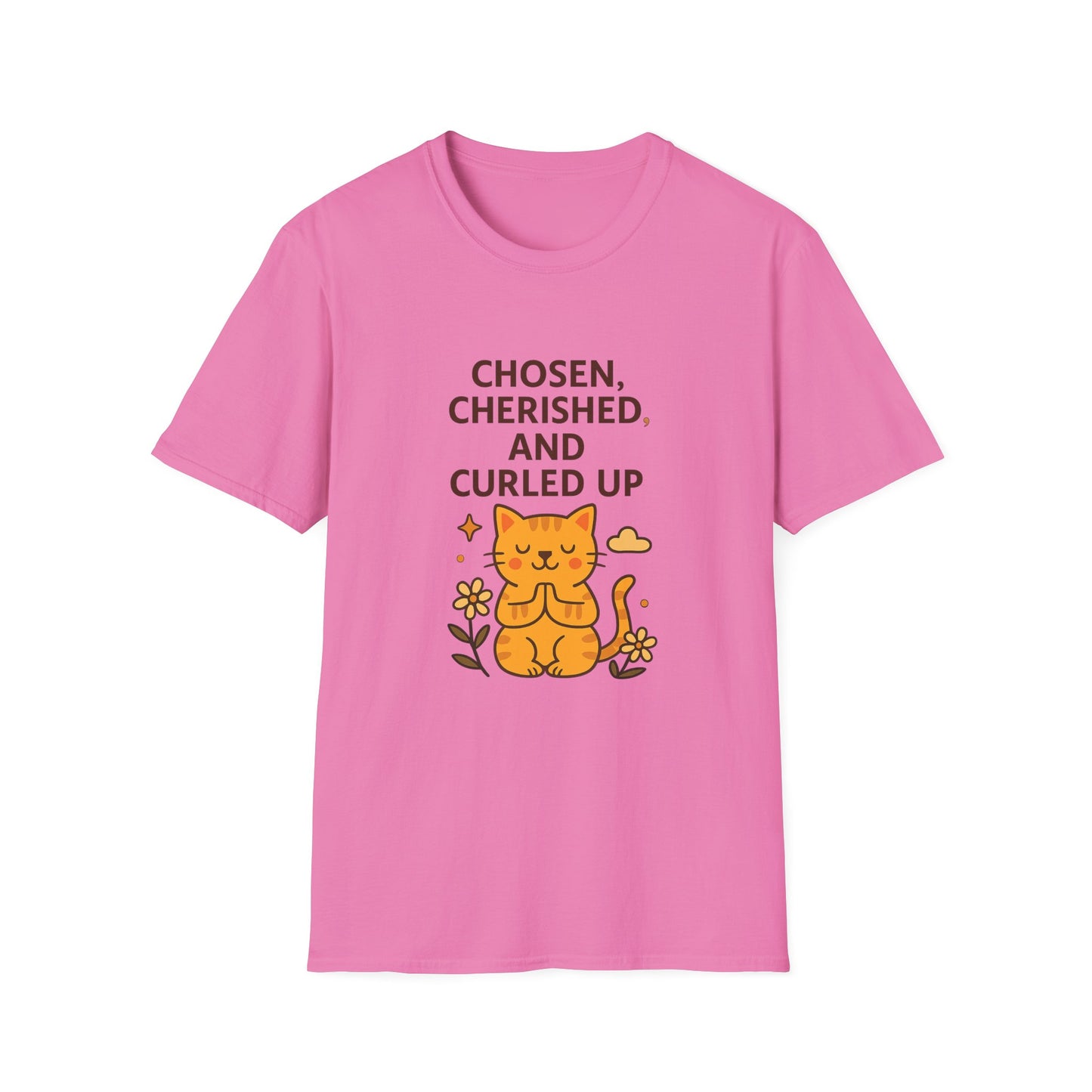 Chosen, Cherished and Curled Up T-Shirt