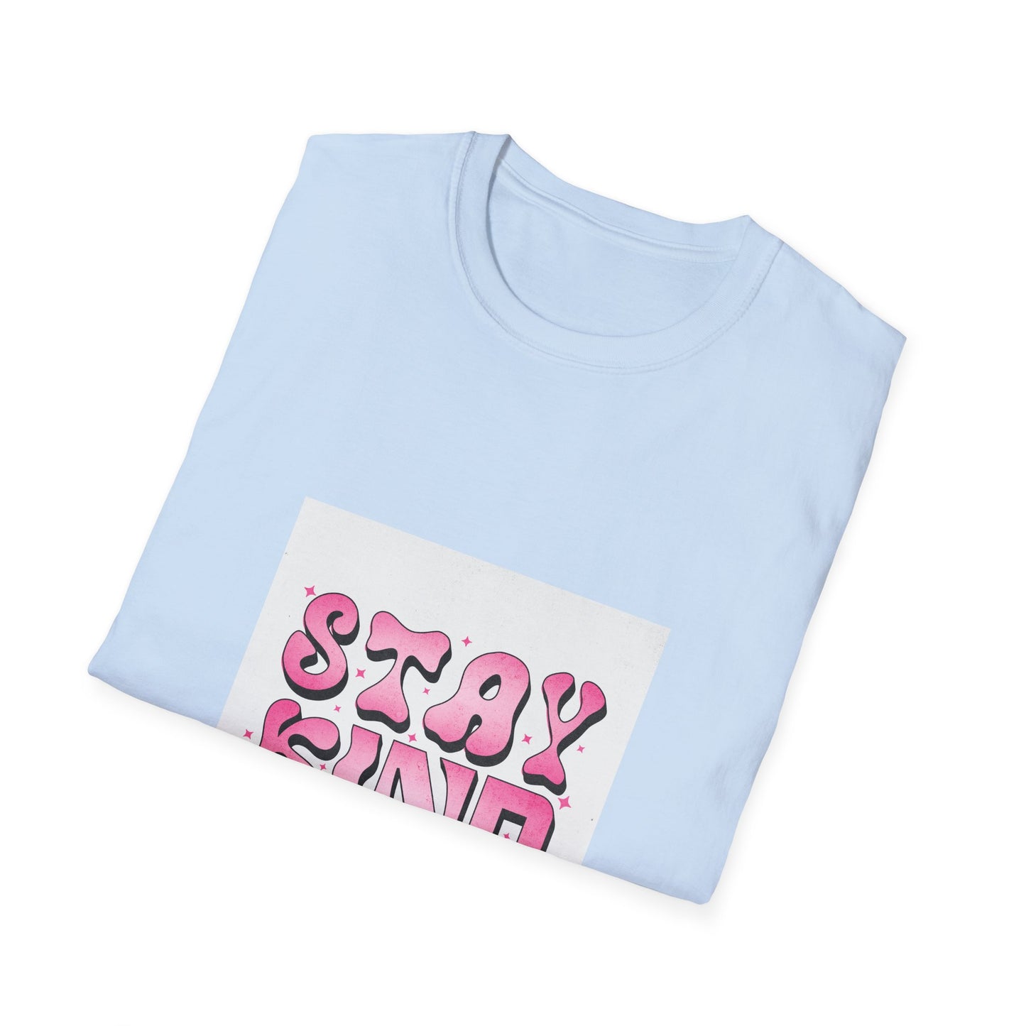 Stay Kind T-Shirt