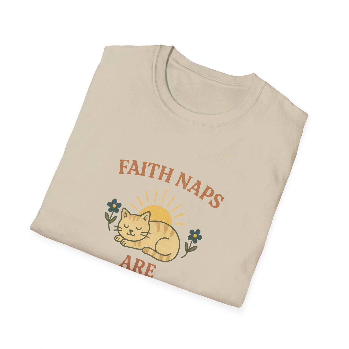 Faith Naps Are Sacred  T-Shirt