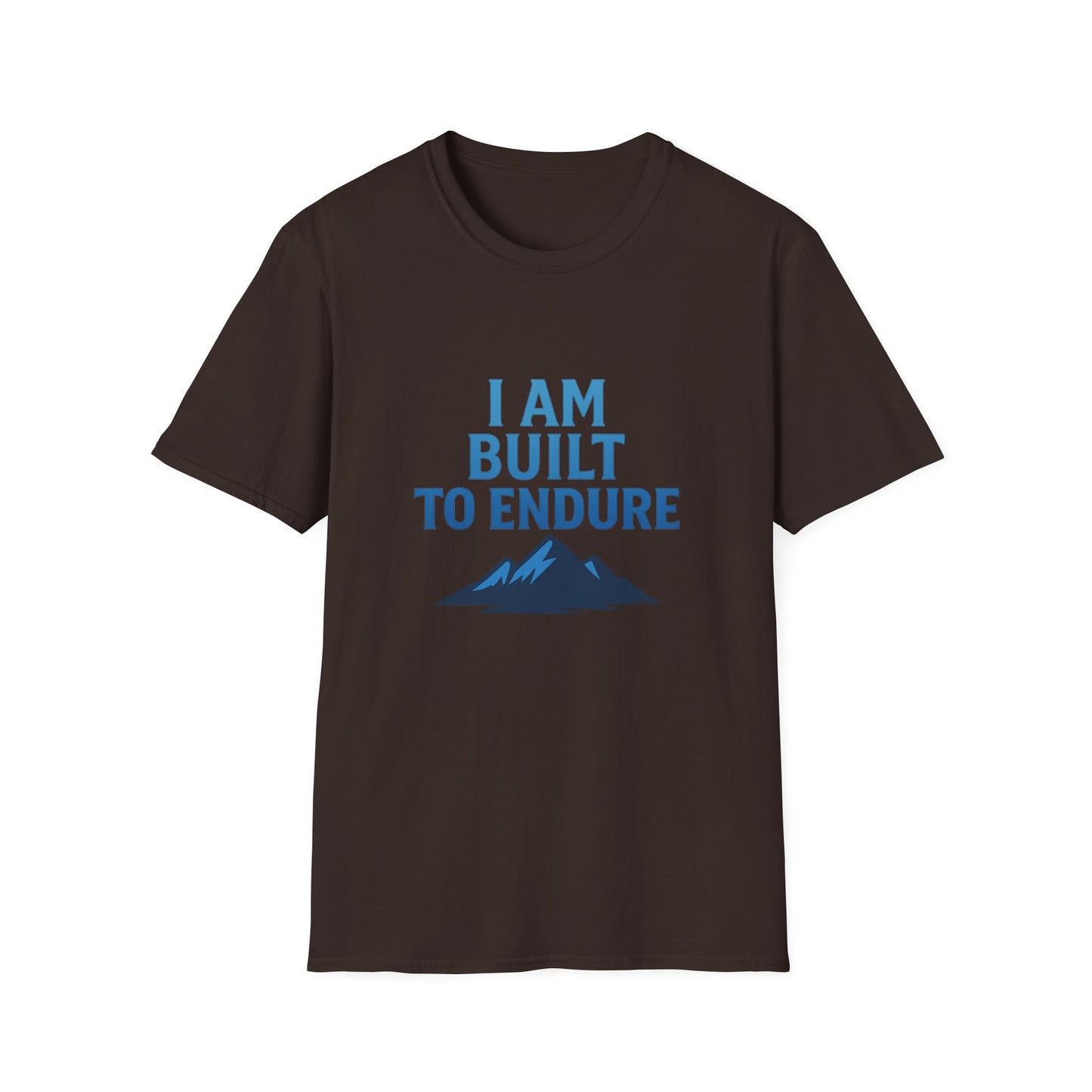 I Am Built to Endure T-Shirt