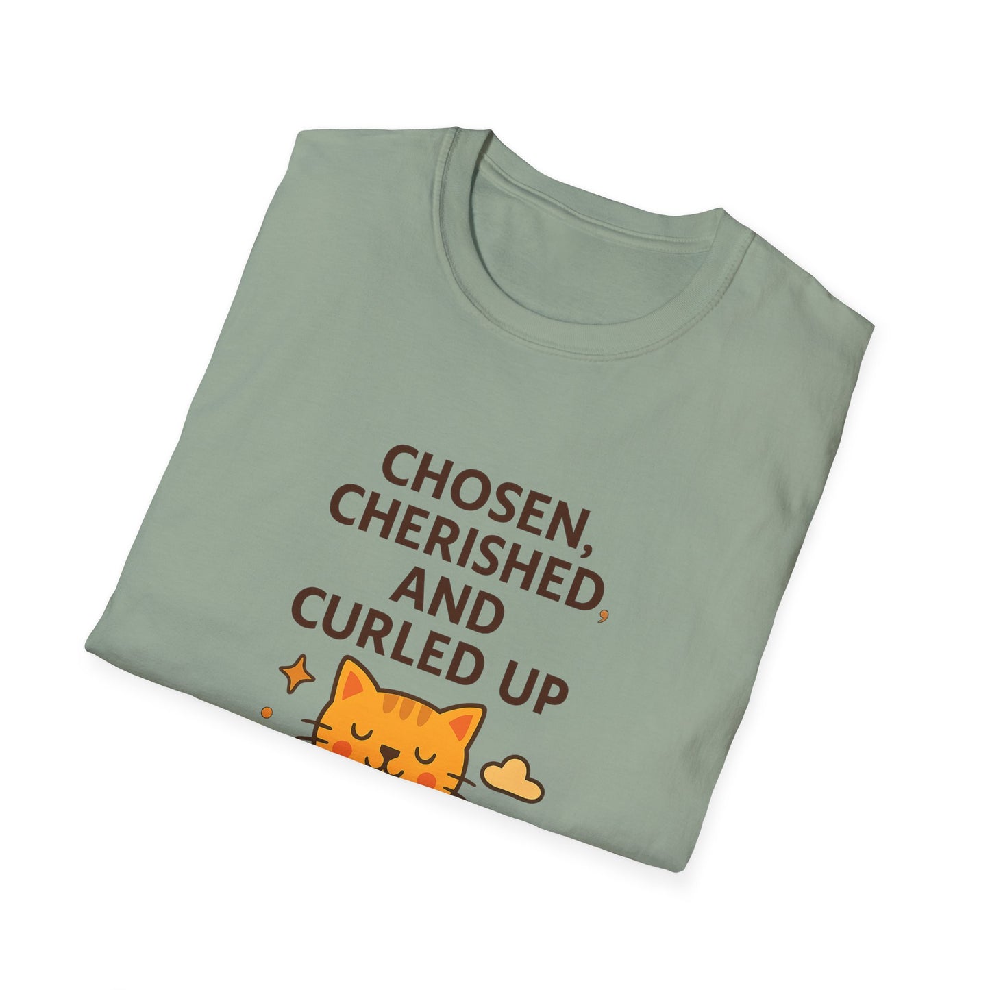 Chosen, Cherished and Curled Up T-Shirt