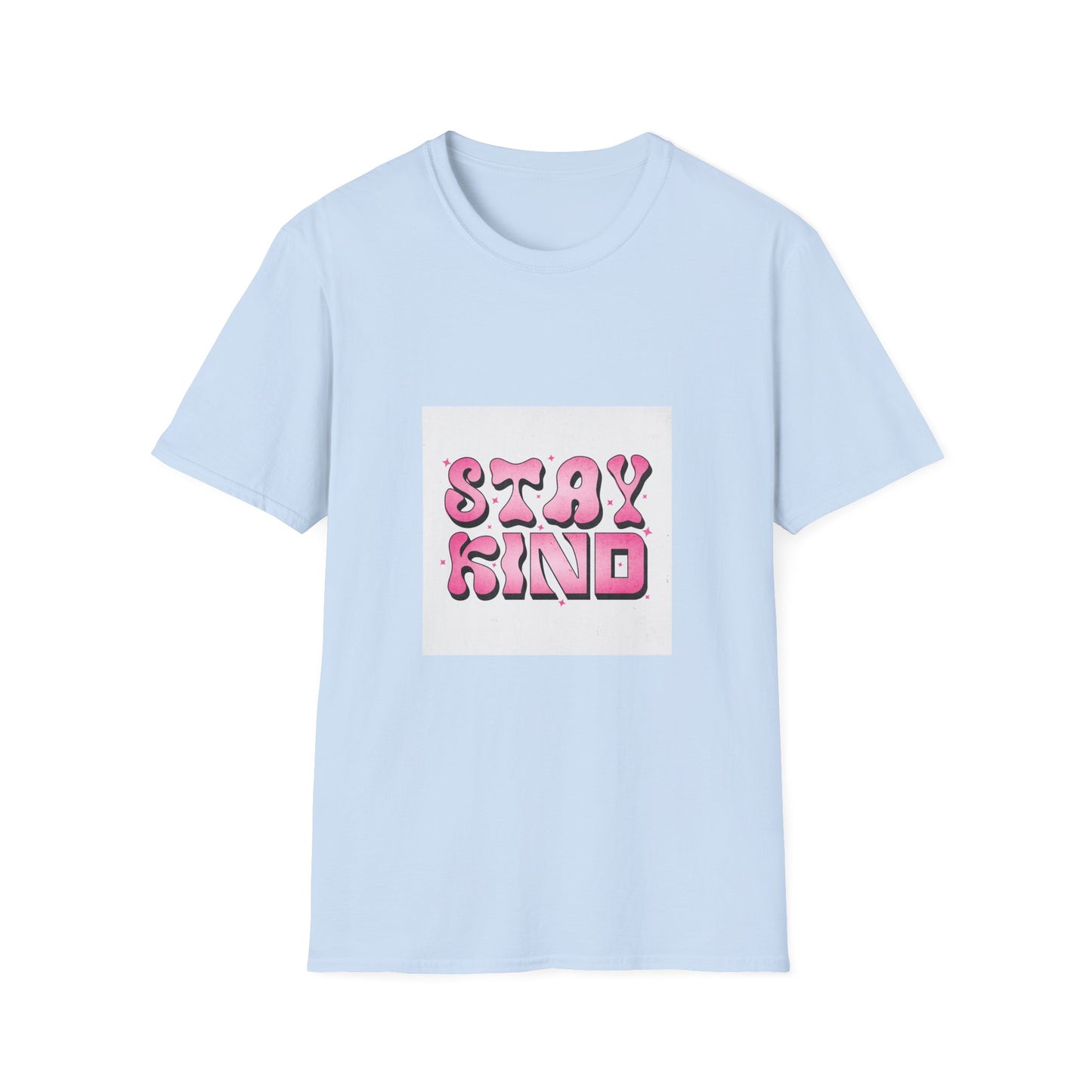 Stay Kind T-Shirt