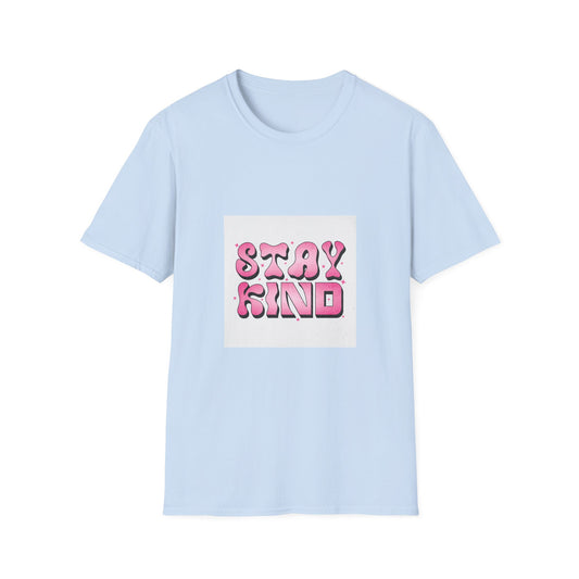 Stay Kind T-Shirt