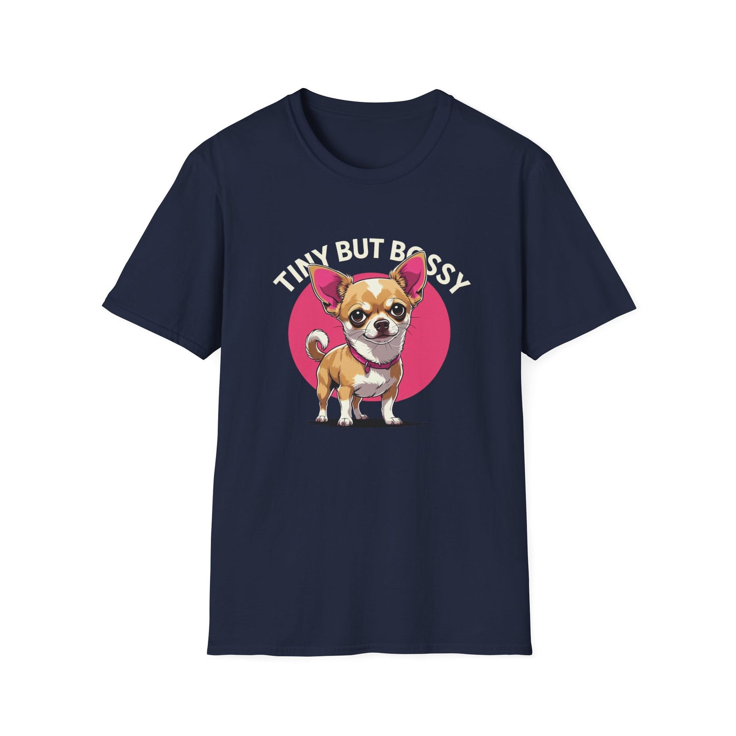 Tiny but Bossy T-Shirt