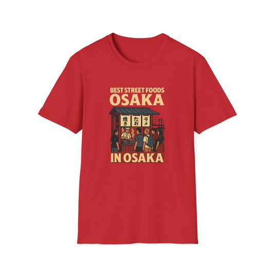 Best Street Foods Osaka in Osaka T-Shirt