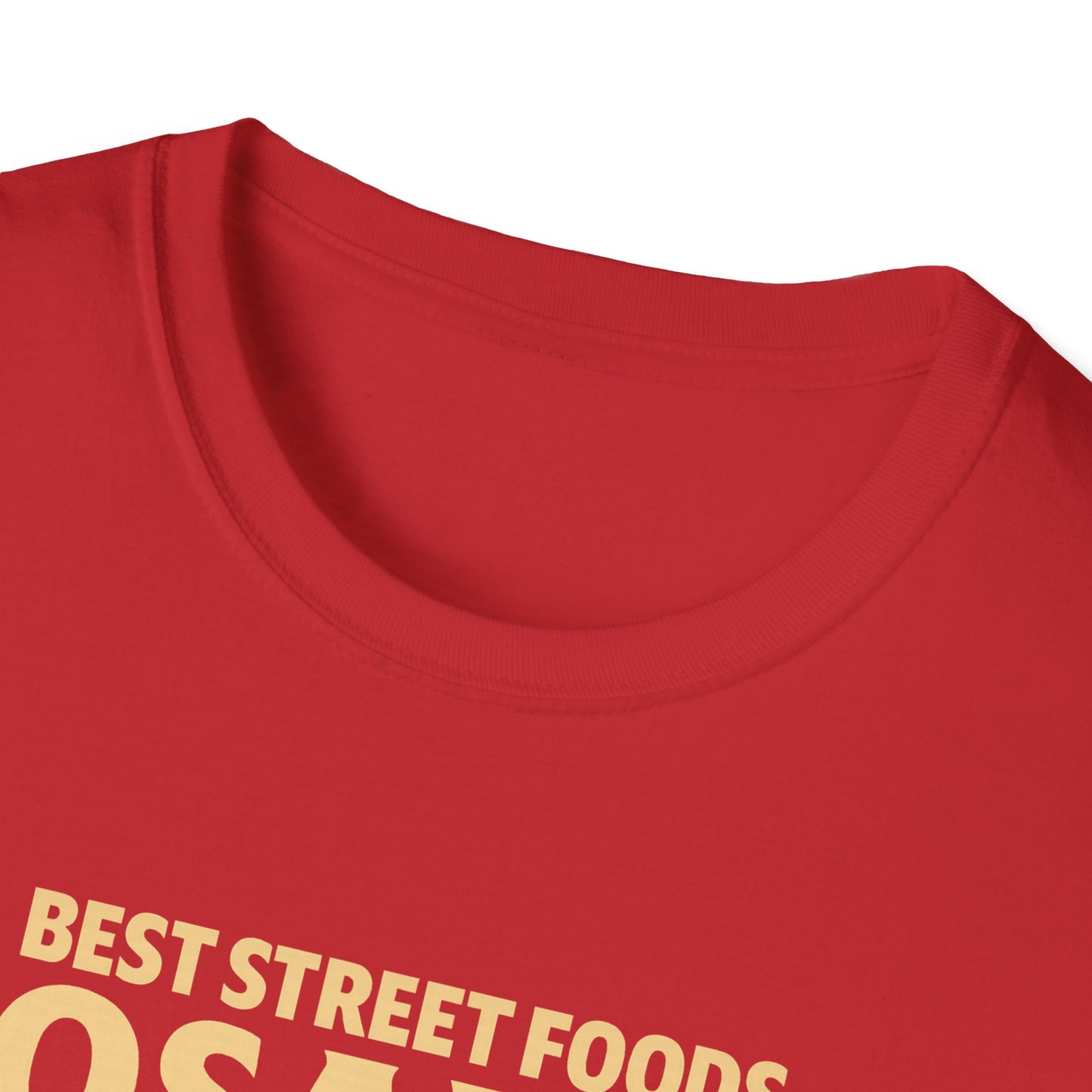 Best Street Foods Osaka in Osaka T-Shirt