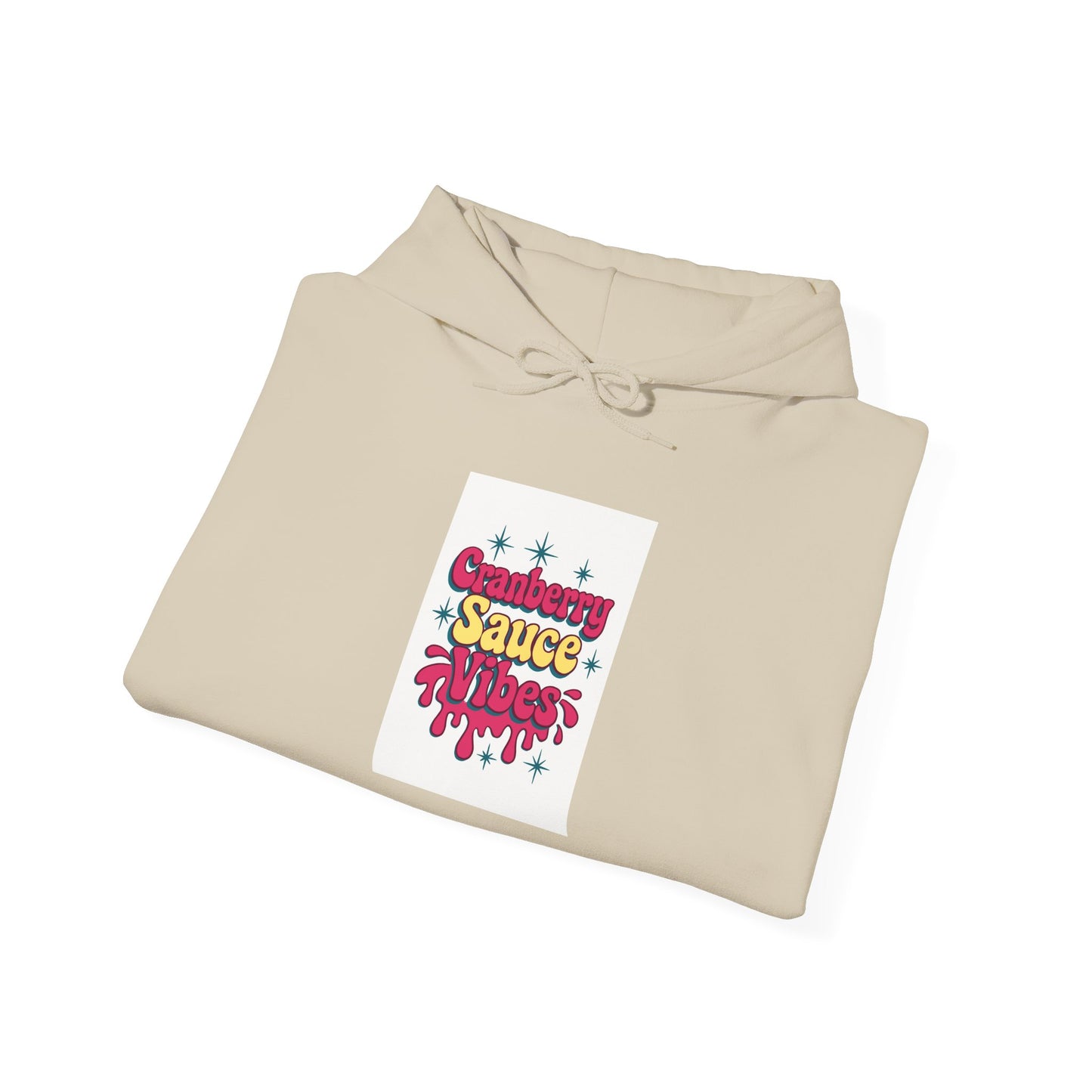 Cranberry Sauce Vibes Hoodie