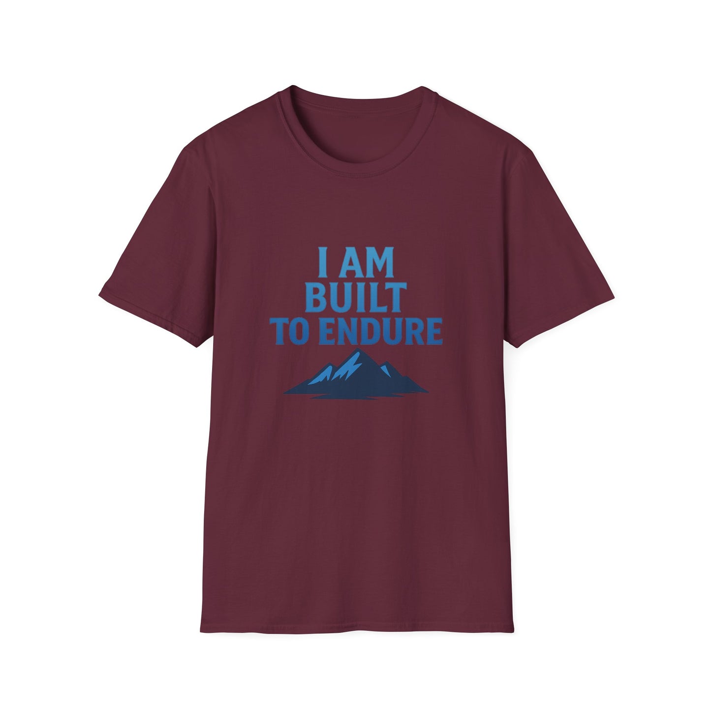 I Am Built to Endure T-Shirt