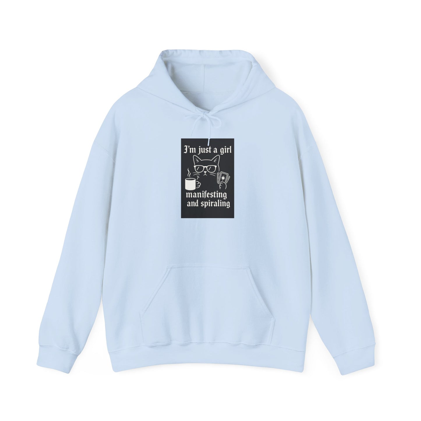 3’m Just a Girl Manifesting and Spiraling Hoodie
