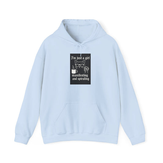 3’m Just a Girl Manifesting and Spiraling Hoodie