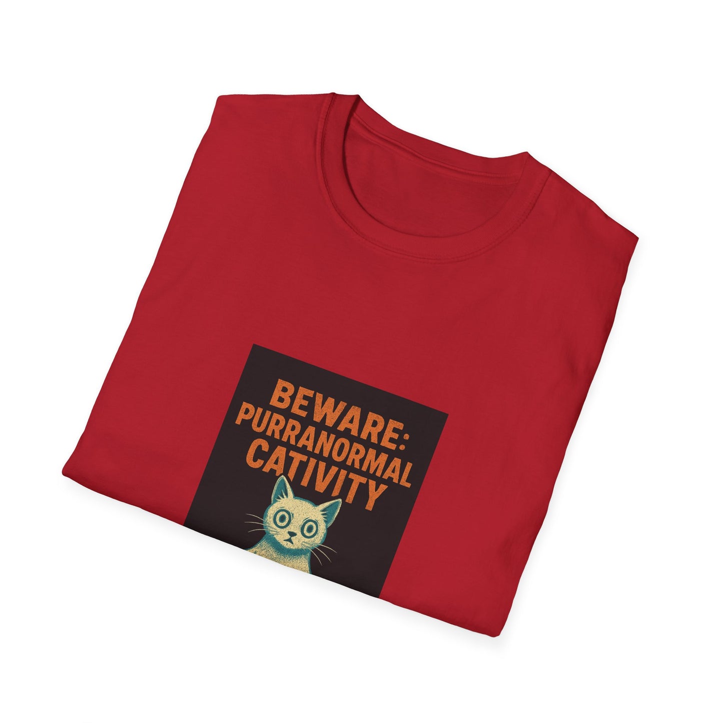 Beware: Purranormal Cativity T-Shirt