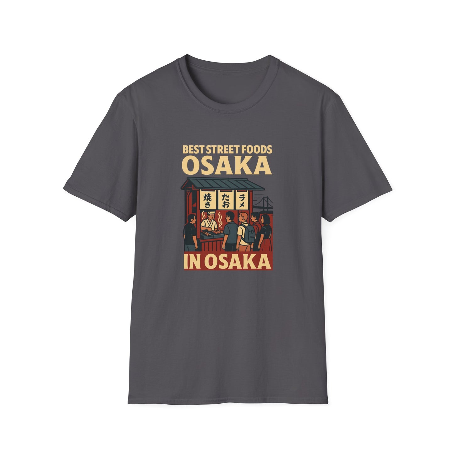 Best Street Foods Osaka in Osaka T-Shirt