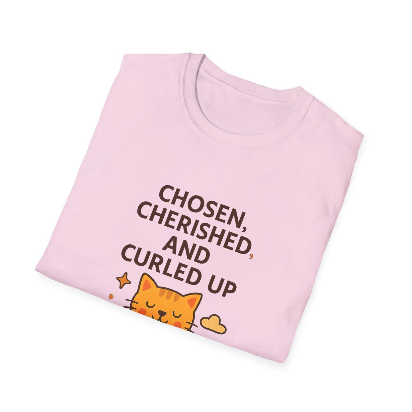 Chosen, Cherished and Curled Up T-Shirt