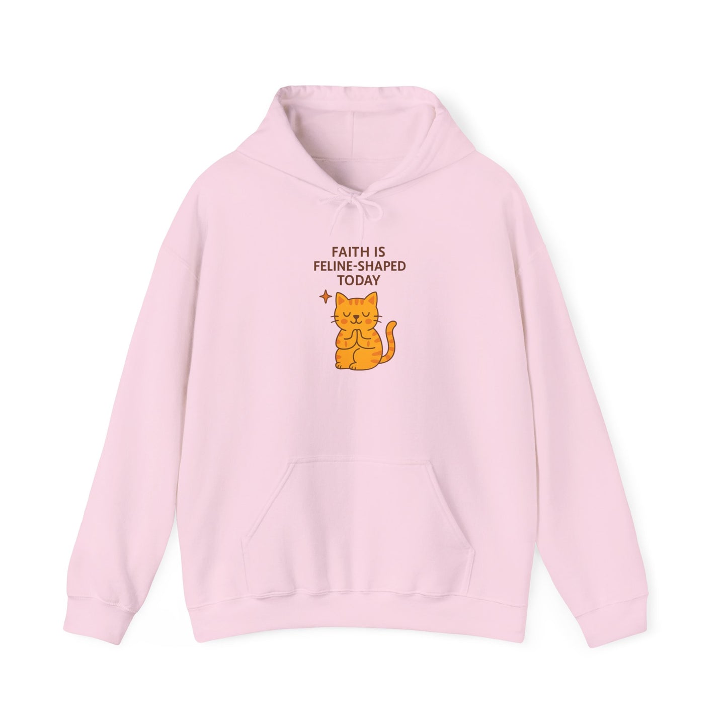 Faith Is Feline-Shaped Today Hoodie